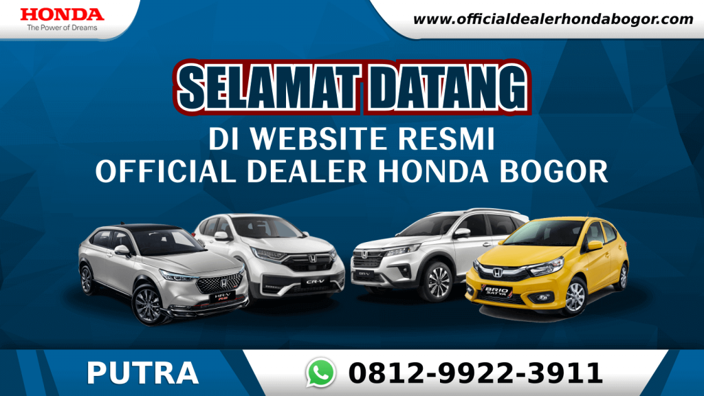 Dealer Mobil Honda Bogor Info Harga Promo Diskon Kredit Honda Bogor